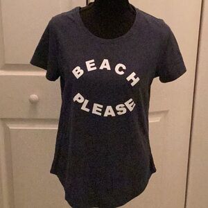 🏖NWOT “ BEACH PLEASE” Size Size Fun Tee Shirt Closet Must Have 🏖